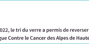 Communiqué du SYDEVOM : le tri du verre a permis de reverser 10 917 € à la Ligue Contre le Cancer 04