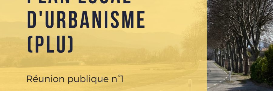 Première réunion publique sur la révision générale du PLU jeudi 23 mars 2023 à 18h30
