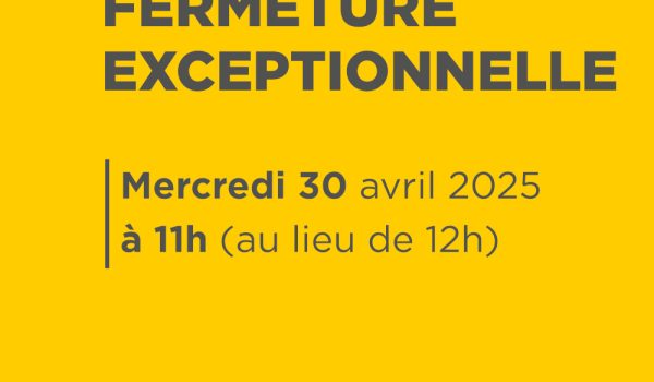 Fermeture de l