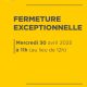 Fermeture de l